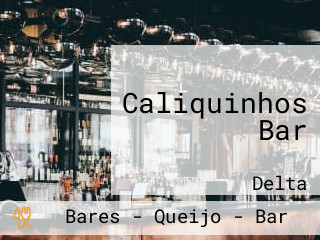 Caliquinhos Bar