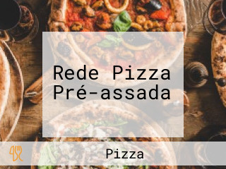 Rede Pizza Pré-assada