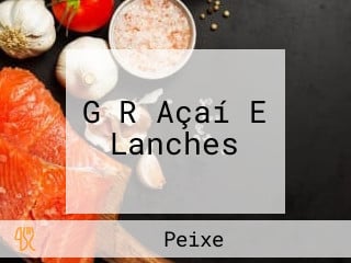 G R Açaí E Lanches