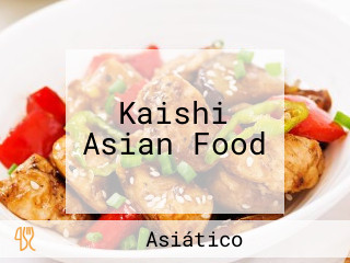 Kaishi Asian Food