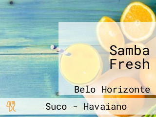 Samba Fresh