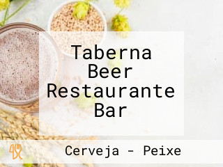 Taberna Beer Restaurante Bar
