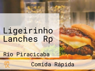 Ligeirinho Lanches Rp