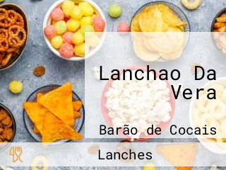 Lanchao Da Vera