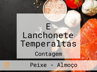 E Lanchonete Temperaltas