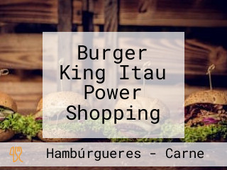 Burger King Itau Power Shopping