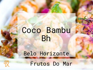 Coco Bambu Bh