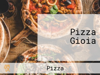 Pizza Gioia