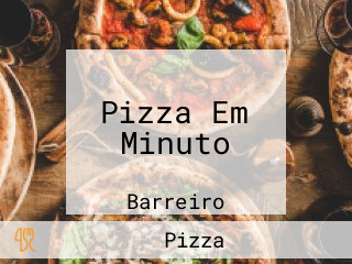 Pizza Em Minuto