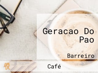 Geracao Do Pao