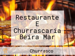 Restaurante E Churrascaria Beira Mar