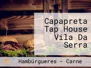 Capapreta Tap House Vila Da Serra