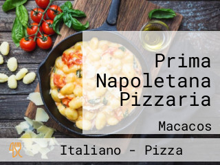 Prima Napoletana Pizzaria