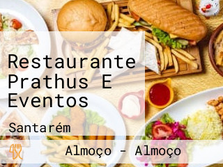 Restaurante Prathus E Eventos