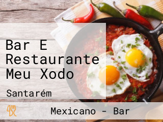Bar E Restaurante Meu Xodo