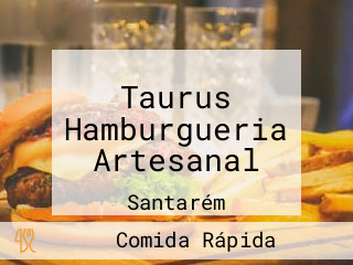 Taurus Hamburgueria Artesanal