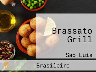 Brassato Grill