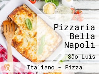 Pizzaria Bella Napoli