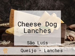 Cheese Dog Lanches