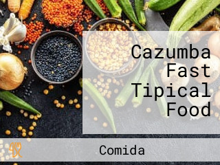Cazumba Fast Tipical Food