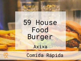 59 House Food Burger