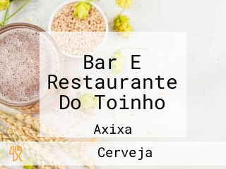 Bar E Restaurante Do Toinho