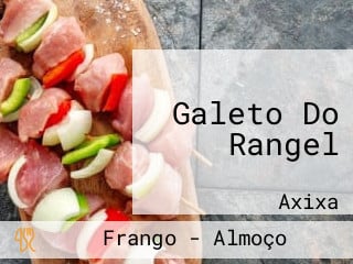 Galeto Do Rangel