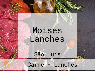 Moises Lanches