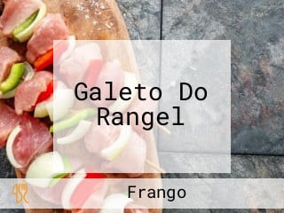 Galeto Do Rangel