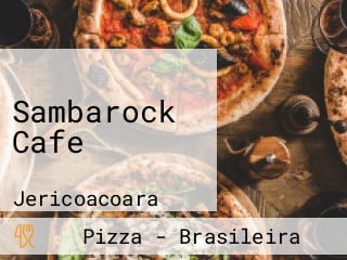 Sambarock Cafe