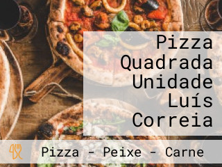 Pizza Quadrada Unidade Luís Correia