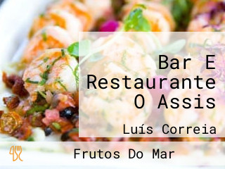 Bar E Restaurante O Assis