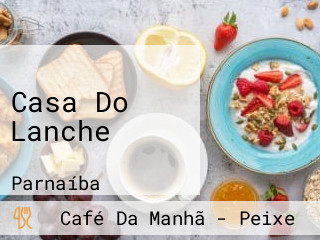 Casa Do Lanche