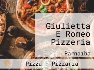 Giulietta E Romeo Pizzeria