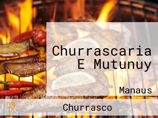 Churrascaria E Mutunuy