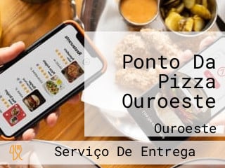 Ponto Da Pizza Ouroeste