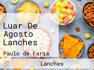 Luar De Agosto Lanches