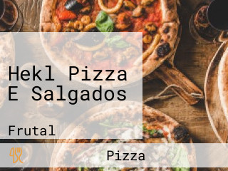 Hekl Pizza E Salgados