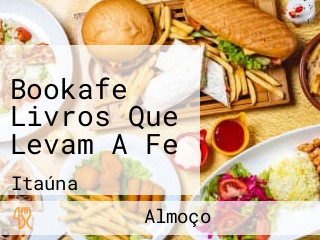 Bookafe Livros Que Levam A Fe