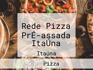 Rede Pizza PrÉ-assada ItaÚna