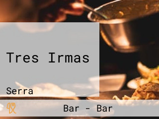 Tres Irmas