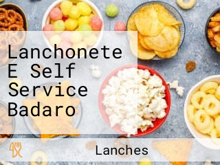 Lanchonete E Self Service Badaro