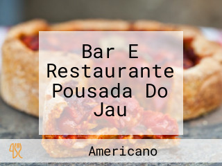 Bar E Restaurante Pousada Do Jau