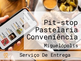 Pit-stop Pastelaria Conveniência