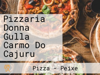 Pizzaria Donna Gulla Carmo Do Cajuru