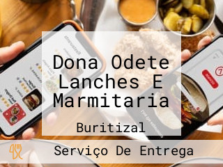 Dona Odete Lanches E Marmitaria