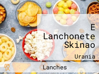 E Lanchonete Skinao