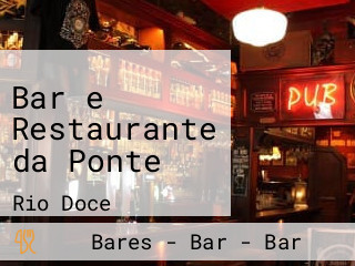 Bar e Restaurante da Ponte