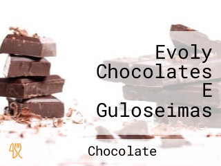 Evoly Chocolates E Guloseimas