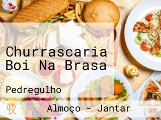 Churrascaria Boi Na Brasa